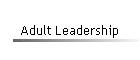 Adult Leadership